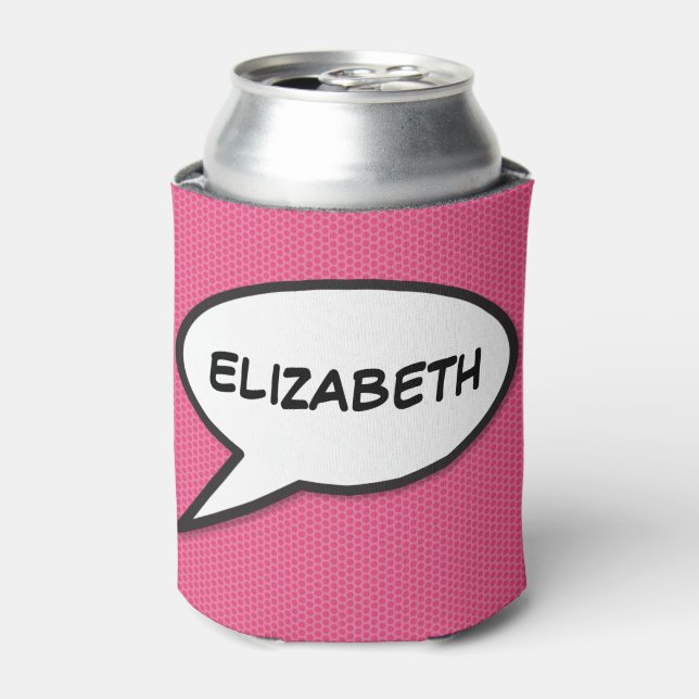Personalized Speech Bubble Pink Fun Modern Can Cooler (Can Front)