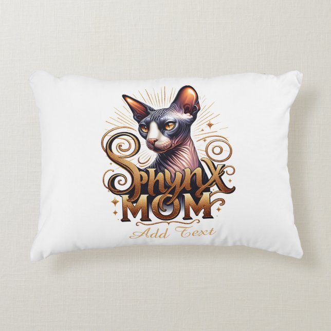 Personalized Sphynx Cat Mom Mother's Day  Accent Pillow (Front)