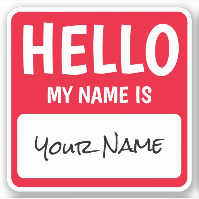 Personalized Square Hello My Name Is Sticker (Front)