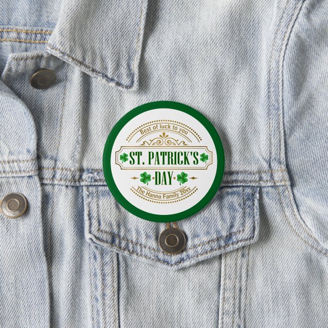 Personalized St. Patrick's Day I Luck of the Irish 3 Inch Round Button (In Situ)