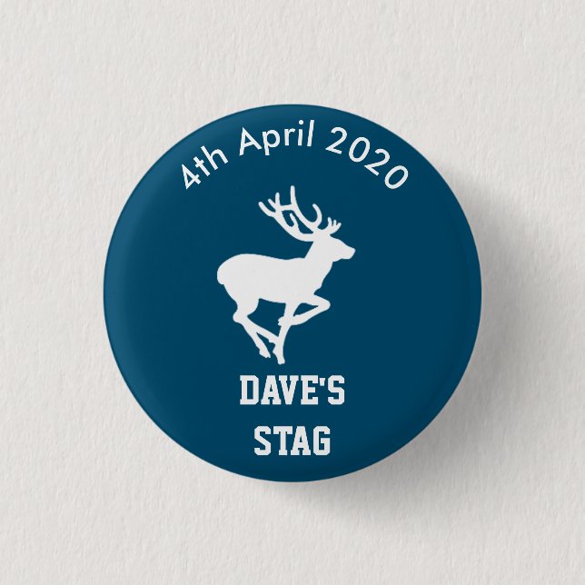 Personalized Stag Night Badge 1 Inch Round Button (Front)