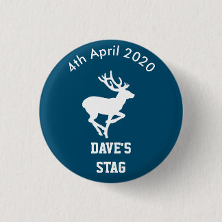 Personalized Stag Night Badge 1 Inch Round Button