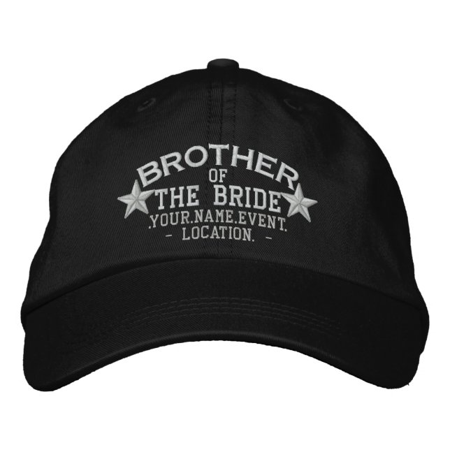 Personalized Stars Brother of the Bride Embroidery Embroidered Hat (Front)