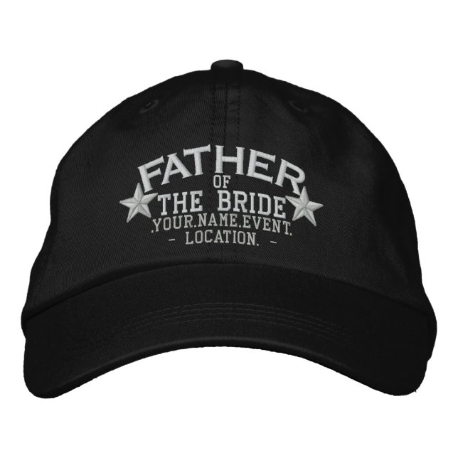 Personalized Stars Father of the Bride Embroidery Embroidered Hat (Front)