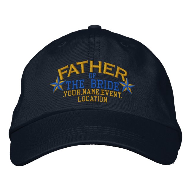 Personalized Stars Father of the Bride Gold Blue Embroidered Hat (Front)