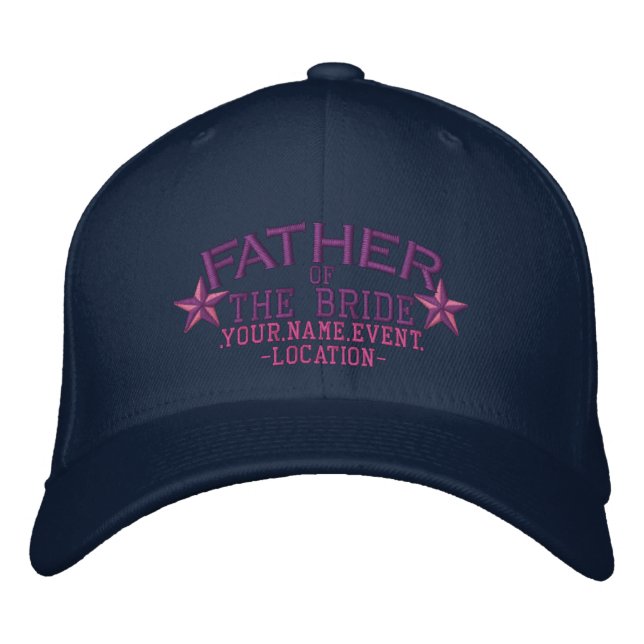 Personalized Stars Father of the Bride in Pink Embroidered Hat (Front)