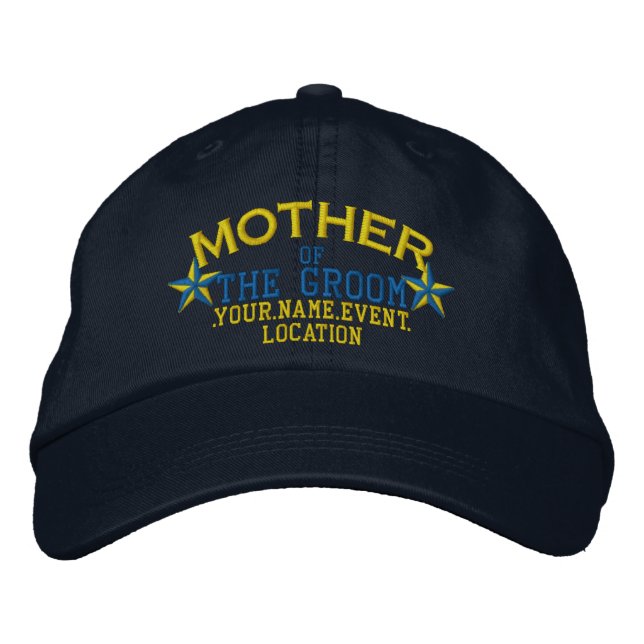 Personalized Stars Mother of the Groom Gold Blue Embroidered Hat (Front)