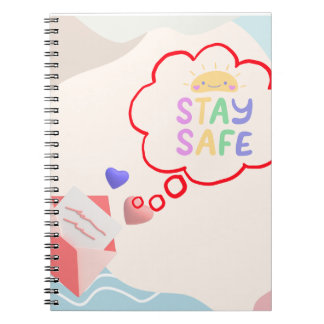 Personalized Stay Safe Spiral Notebook Journals