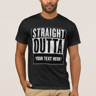 Personalized STRAIGHT OUTTA Custom T-shirt