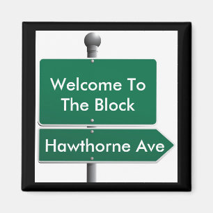 Personalized Street Sign Neighbour Magnet