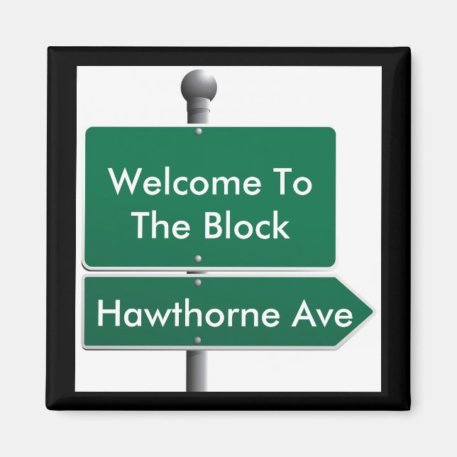 Personalized Street Sign Neighbour Magnet (Front)