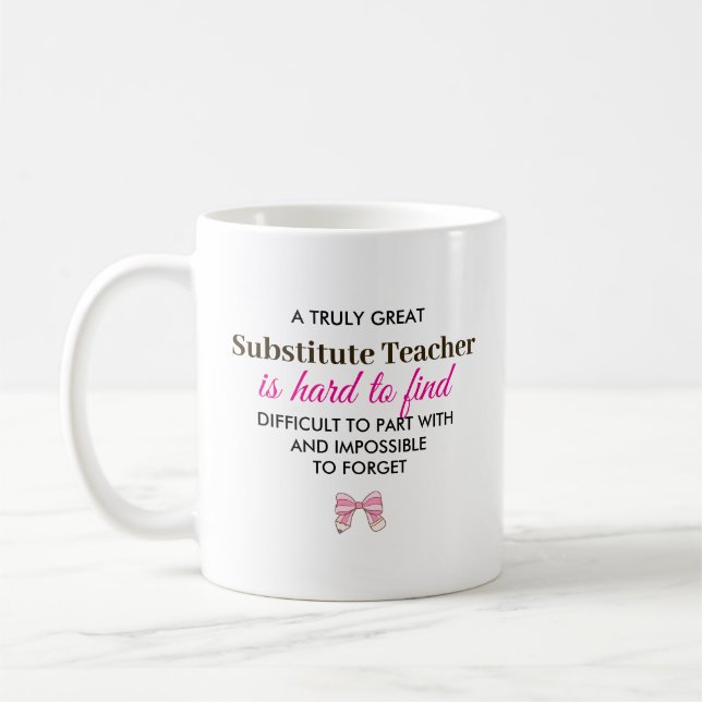 Personalized Substitute Teacher Appreciation Gift Coffee Mug (Left)