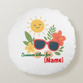 Personalized Summer Vibes for Name Round Pillow