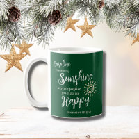 Personalized Sunshine You Make Me Happy Green