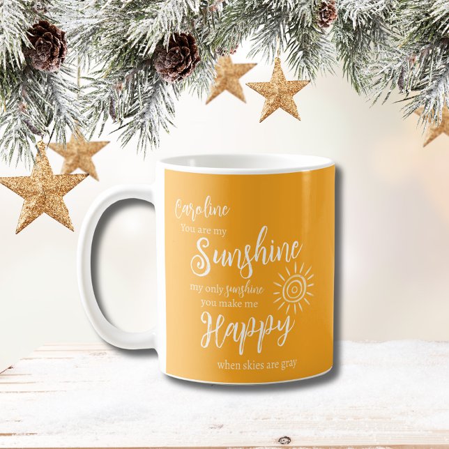 Personalized Sunshine You Make Me Happy Yellow Coffee Mug (Personalized Sunshine You Make Me Happy Mug in Yellow Orange with modern script and yellow sun.)