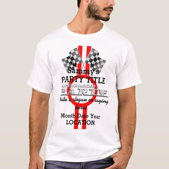 Personalized Supercharged Performance Party T-Shirt (Front)