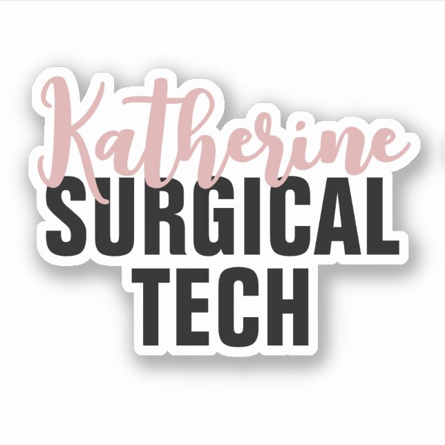 Personalized Surgical Tech | Surgical Technologist (Front)