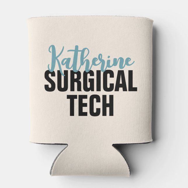 Personalized Surgical Tech | Surgical Technologist Can Cooler (Back)