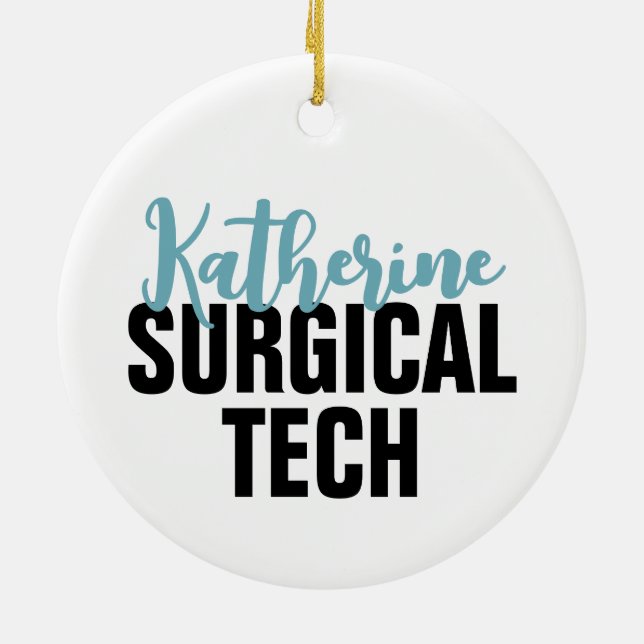 Personalized Surgical Tech | Surgical Technologist Ceramic Ornament (Back)