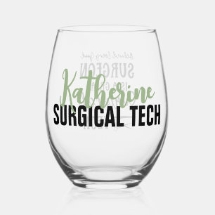 Personalized Surgical Tech Surgical Technologist Stemless Wine Glass