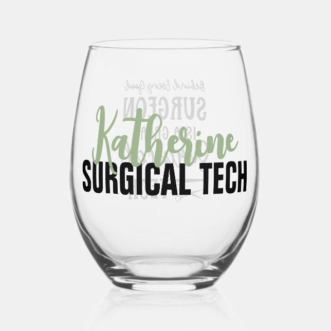 Personalized Surgical Tech | Surgical Technologist Stemless Wine Glass (Back)