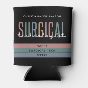 Personalized Surgical Technologist Week OR Tech Can Cooler