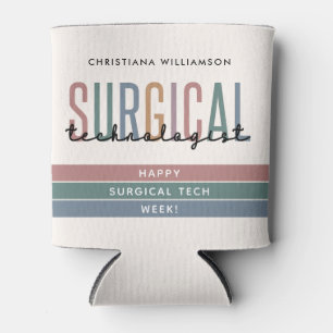 Personalized Surgical Technologist Week OR Tech Can Cooler