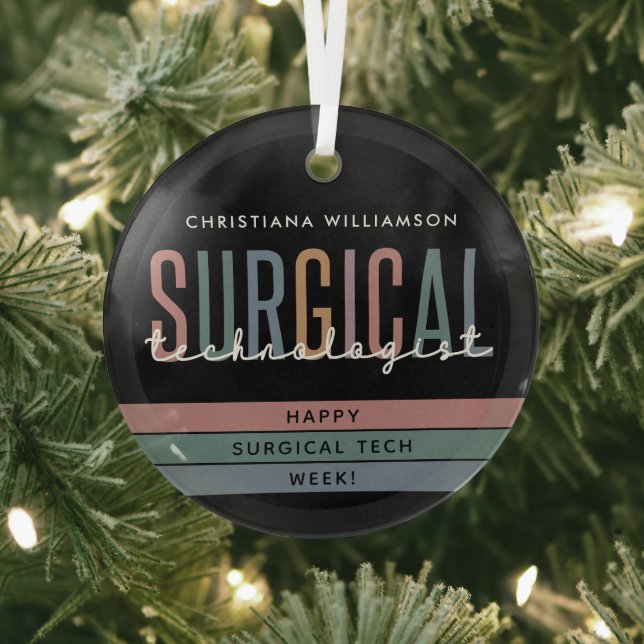 Personalized Surgical Technologist Week OR Tech Glass Ornament (Insitu)
