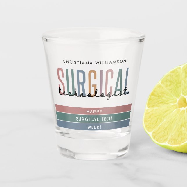 Personalized Surgical Technologist Week OR Tech Shot Glass (Front)