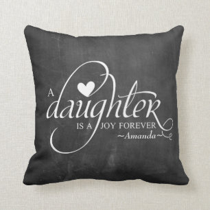 Personalized Sweet Gifts for Daughter Throw Pillow