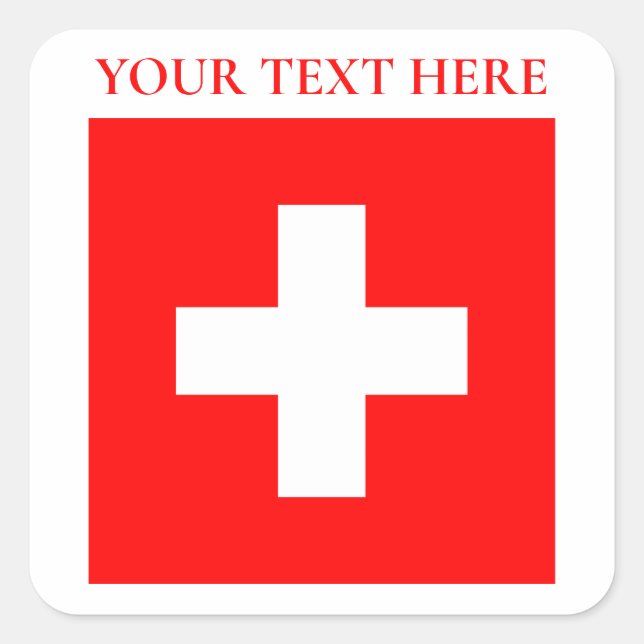 Personalized Switzerland Flag Schweiz Swiss Europe Square Sticker (Front)