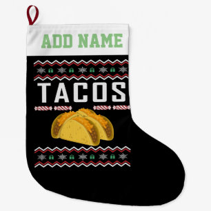 Personalized Tacos Ugly Christmas Sweater Large Christmas Stocking