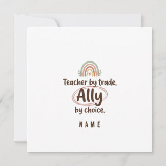 Personalized Teacher Ally Invitation  Announcement