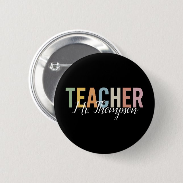 Personalized Teacher Appreciation Back to School  2 Inch Round Button (Front & Back)