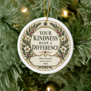 Personalized Teacher Appreciation Kindness Gift Ceramic Ornament