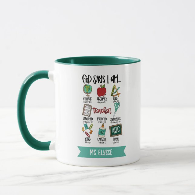 Personalized Teacher God Says I Am Bible Verse Mug (Left)