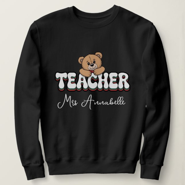 Personalized teacher Retro style  design  Sweatshirt (Design Front)