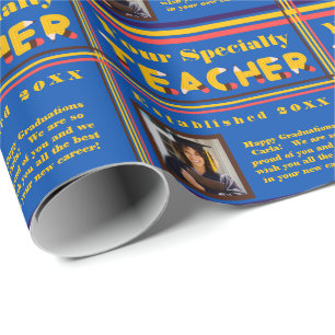 Personalized Teacher Specialty Graduation Photo Wrapping Paper