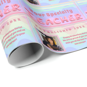 Personalized Teacher Specialty Graduation Photo Wrapping Paper