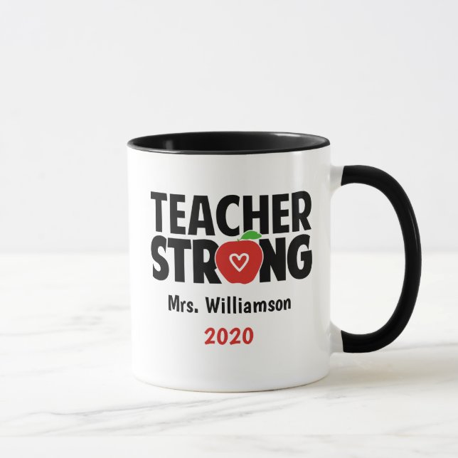 Personalized Teacher Strong With Editable Year Mug (Right)