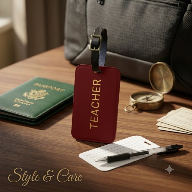 Personalized Teacher Text Statement Maroon Luggage Tag (Personalized Teacher Text Statement Maroon Luggage Tag)