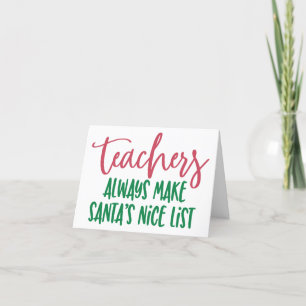 Personalized Teachers Always Make Santa's List Holiday Card