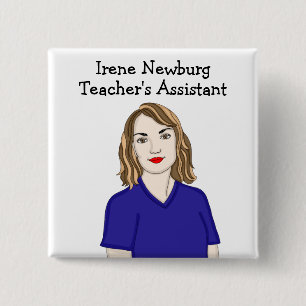 Personalized Teacher's Assistant Identification 2 Inch Square Button