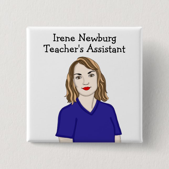 Personalized Teacher's Assistant Identification 2 Inch Square Button (Front)