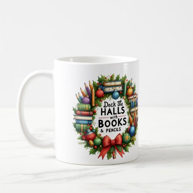 Personalized Teacher's Version of Deck the Halls  Coffee Mug (Left)