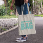Personalized Teal Name Tote Bag<br><div class="desc">Custom tote bag featuring a name for you to personalize in teal and the word "BAG" in a bold font.</div>