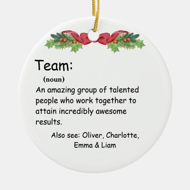 Personalized Team Definition employee appreciation Ceramic Ornament (Front)