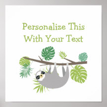 Personalized Text Fun Hanging Sloth Poster