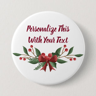 Personalized Text Holly and Berry Christmas 3 Inch Round Button