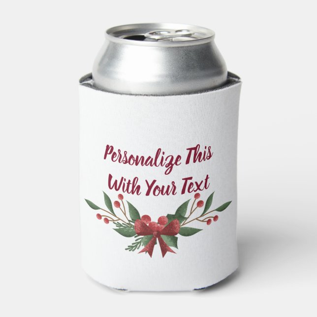 Personalized Text Holly and Berry Christmas Can Cooler (Can Front)
